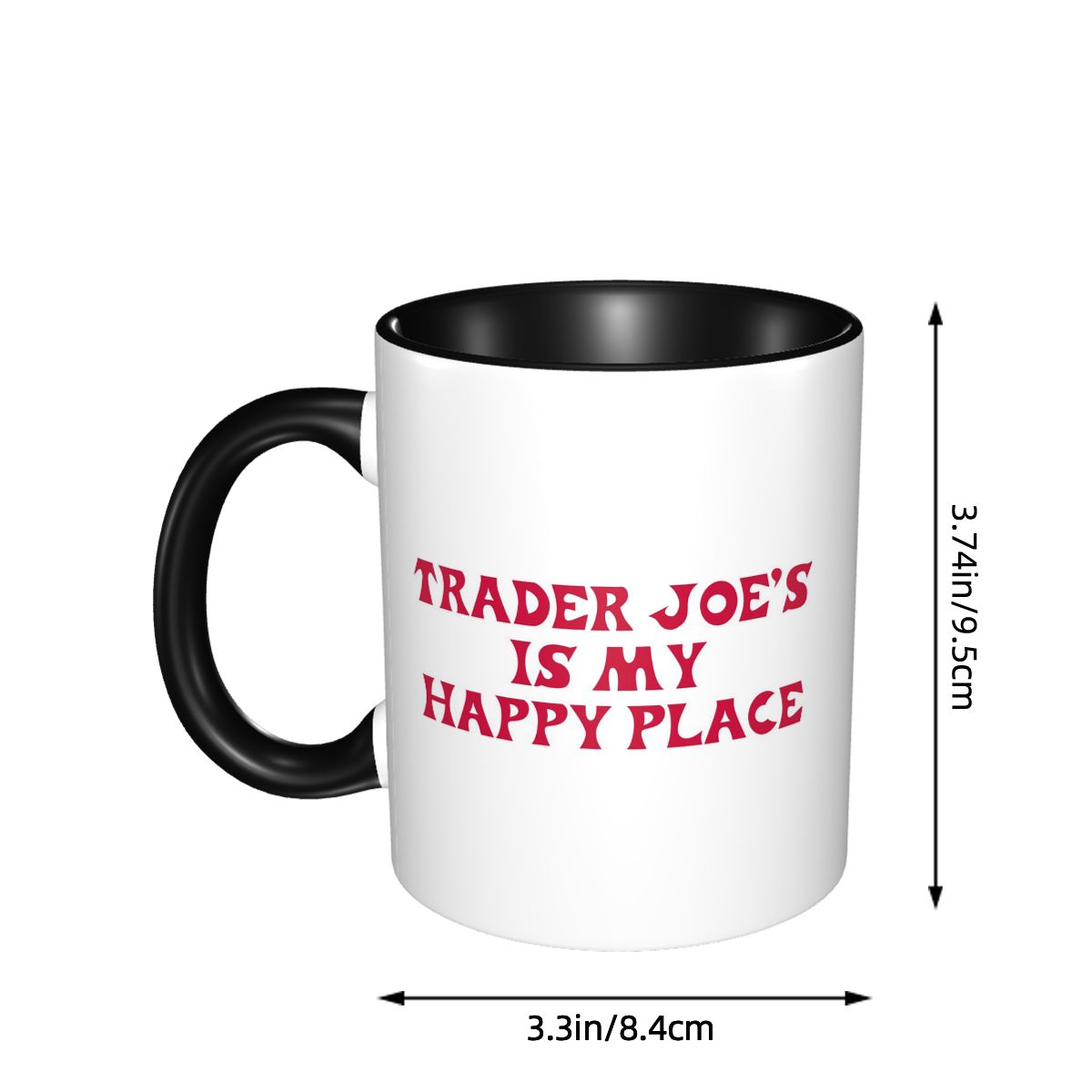 Trader Joe's Is My Happy Place - Coffee And Tea Quotes Funny recension och pris